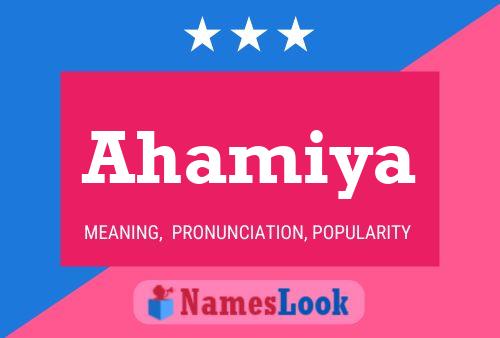 ملصق اسم Ahamiya