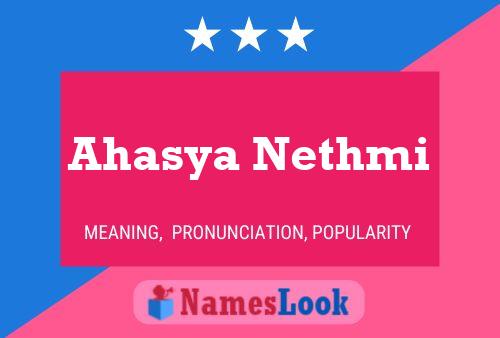 ملصق اسم Ahasya Nethmi