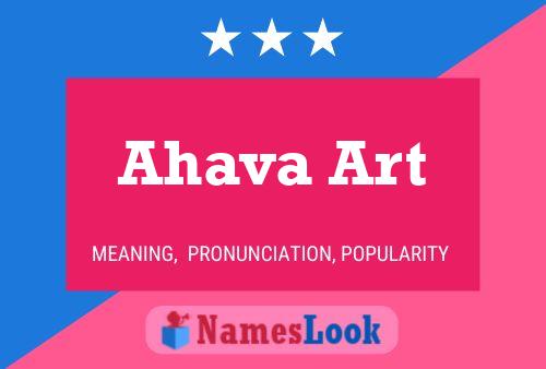 ملصق اسم Ahava Art