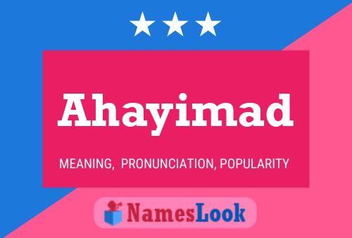 ملصق اسم Ahayimad