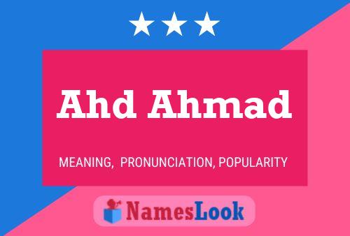 ملصق اسم Ahd Ahmad