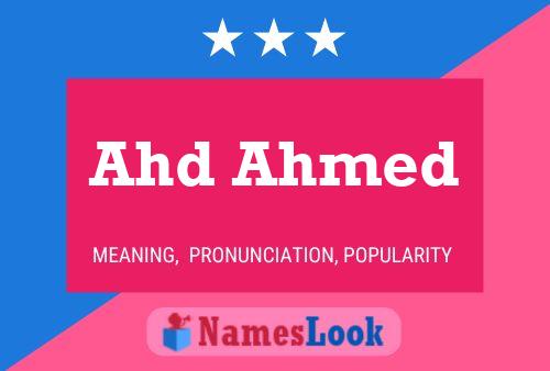 ملصق اسم Ahd Ahmed