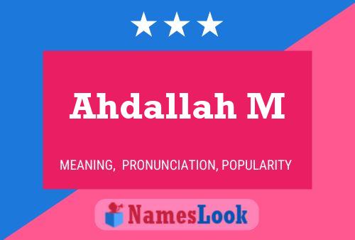 ملصق اسم Ahdallah M