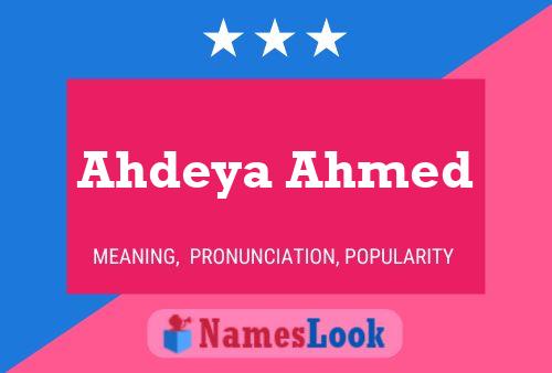 ملصق اسم Ahdeya Ahmed