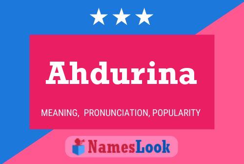 ملصق اسم Ahdurina