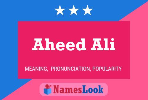 ملصق اسم Aheed Ali