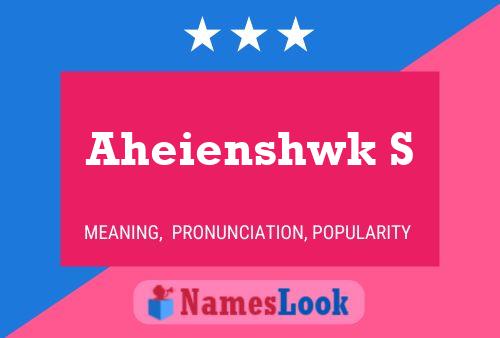 ملصق اسم Aheienshwk S