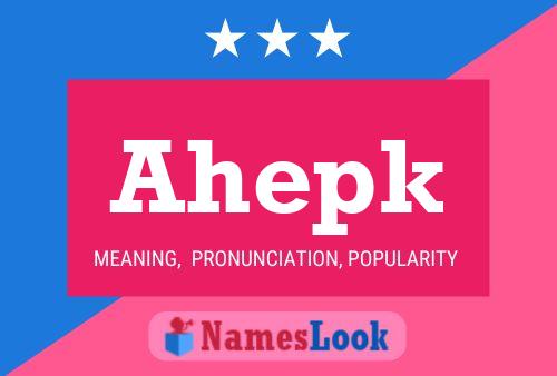 ملصق اسم Ahepk