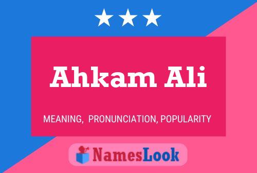 ملصق اسم Ahkam Ali