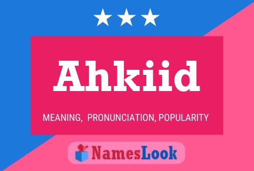 ملصق اسم Ahkiid