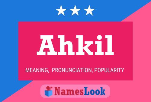 ملصق اسم Ahkil