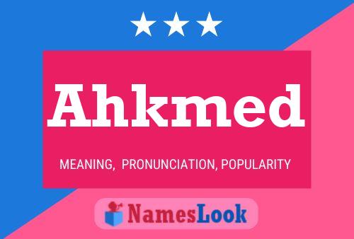 ملصق اسم Ahkmed