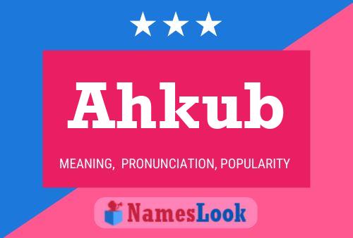 ملصق اسم Ahkub