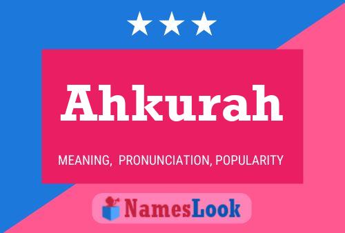 ملصق اسم Ahkurah