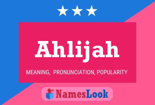 ملصق اسم Ahlijah