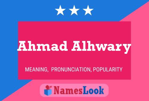 ملصق اسم Ahmad Alhwary