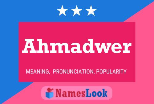 ملصق اسم Ahmadwer