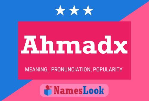 ملصق اسم Ahmadx