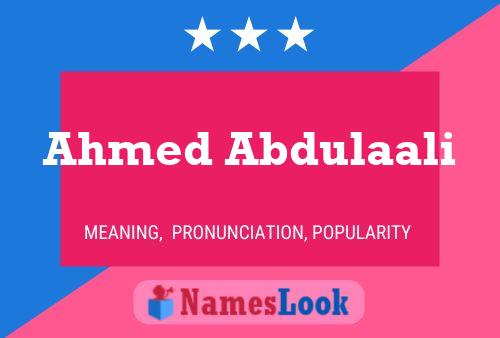 ملصق اسم Ahmed Abdulaali