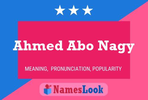 ملصق اسم Ahmed Abo Nagy