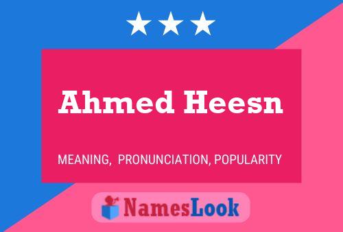 ملصق اسم Ahmed Heesn