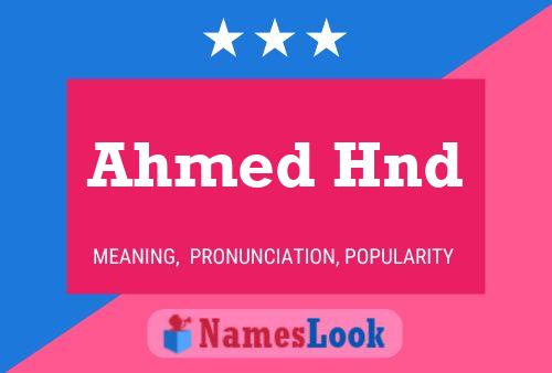 ملصق اسم Ahmed Hnd