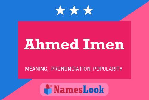 ملصق اسم Ahmed Imen