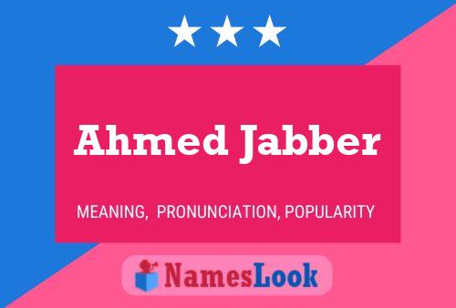 ملصق اسم Ahmed Jabber