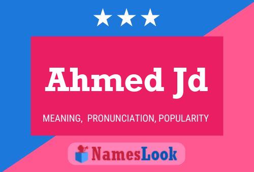 ملصق اسم Ahmed Jd