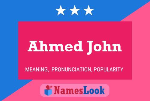 ملصق اسم Ahmed John