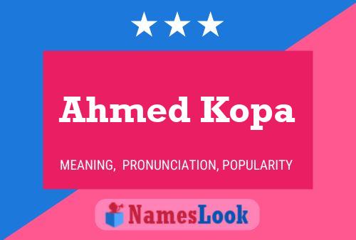 ملصق اسم Ahmed Kopa