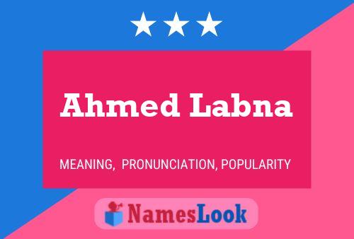 ملصق اسم Ahmed Labna