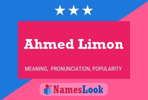 ملصق اسم Ahmed Limon