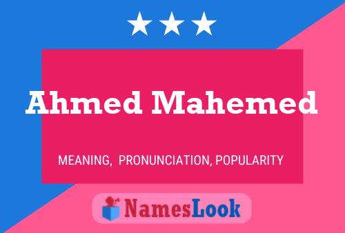 ملصق اسم Ahmed Mahemed