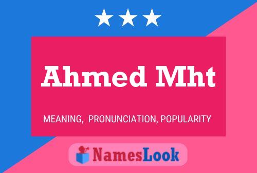 ملصق اسم Ahmed Mht