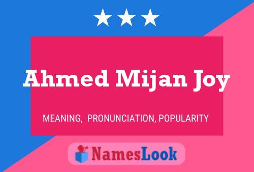 ملصق اسم Ahmed Mijan Joy