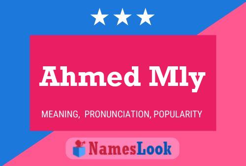 ملصق اسم Ahmed Mly