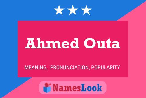 ملصق اسم Ahmed Outa