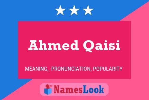 ملصق اسم Ahmed Qaisi