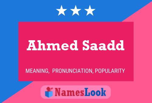 ملصق اسم Ahmed Saadd