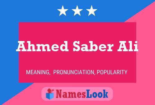 ملصق اسم Ahmed Saber Ali