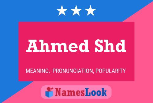 ملصق اسم Ahmed Shd