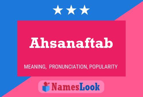 ملصق اسم Ahsanaftab