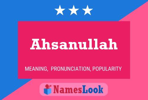 ملصق اسم Ahsanullah