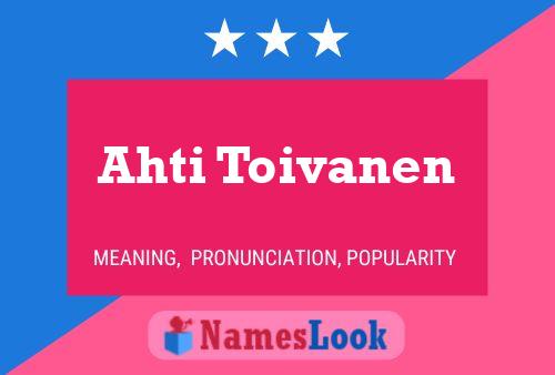 ملصق اسم Ahti Toivanen