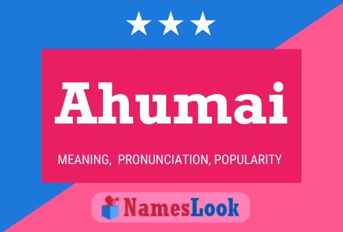 ملصق اسم Ahumai