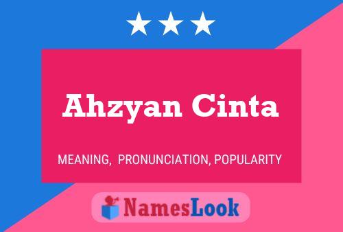 ملصق اسم Ahzyan Cinta