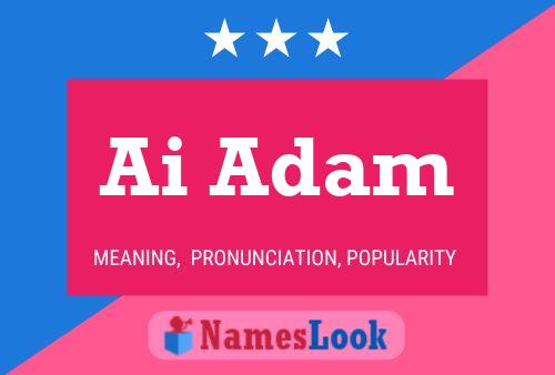 ملصق اسم Ai Adam