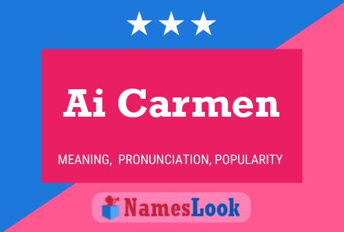 ملصق اسم Ai Carmen