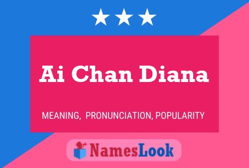 ملصق اسم Ai Chan Diana